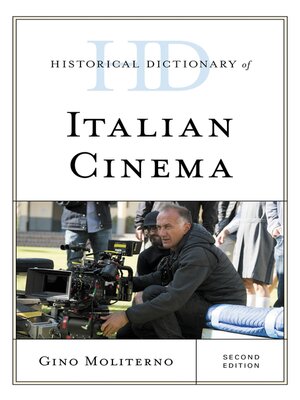 cover image of Historical Dictionary of Italian Cinema